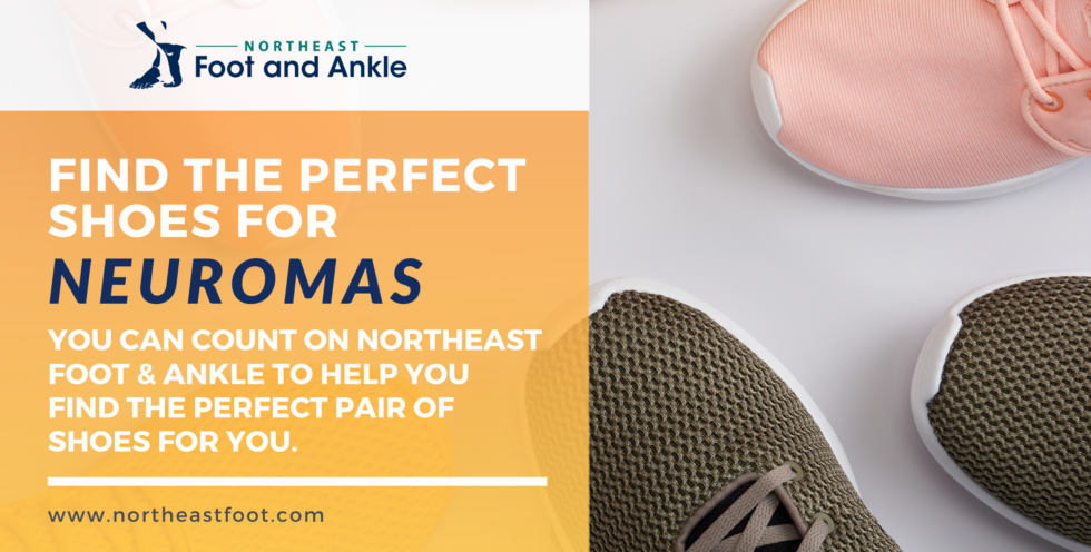 Find the Perfect Shoes to Relieve Pain from Neuromas